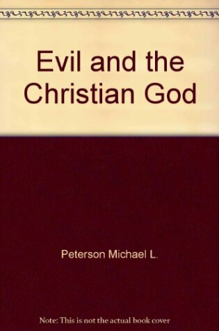 Cover of Evil and the Christian God