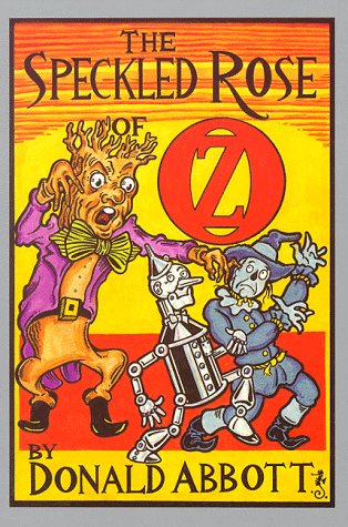 Book cover for The Speckled Rose of Oz