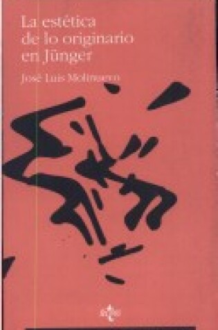 Cover of La Estetica de Lo Originario En Junger