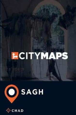 Cover of City Maps Sagh Chad