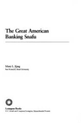 Cover of The Great American Banking Snafu