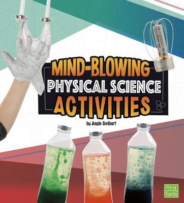 Book cover for Curious Scientists Mind-Blowing Physical Science Activities