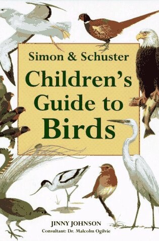 Cover of Simon & Schuster Children's Guide to Birds
