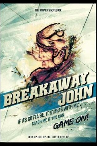 Cover of Breakaway John