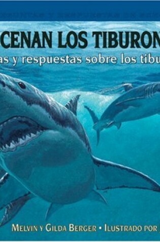 Cover of Que Cenan los Tiburones?