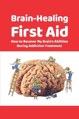 Book cover for Brain-Healing First Aid