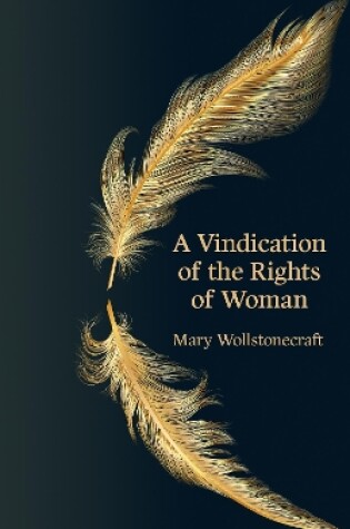 Cover of A Vindication of the Rights of Woman (Hero Classics)