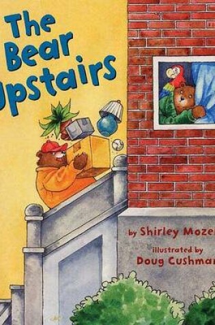 Cover of The Bear Upstairs