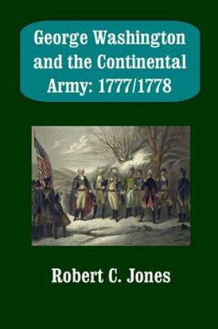 Cover of George Washington and the Continental Army