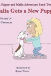 Book cover for Malia Gets a New Puppy