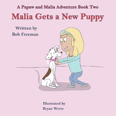 Book cover for Malia Gets a New Puppy