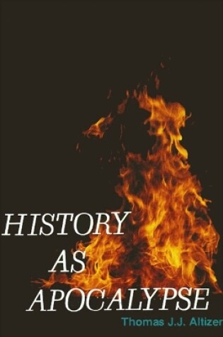 Cover of History as Apocalypse