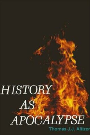 Cover of History as Apocalypse