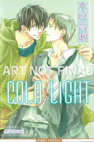 Cover of Cold Light (yaoi Novel)