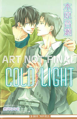 Book cover for Cold Light (yaoi Novel)