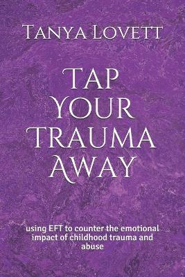 Book cover for Tap Your Trauma Away