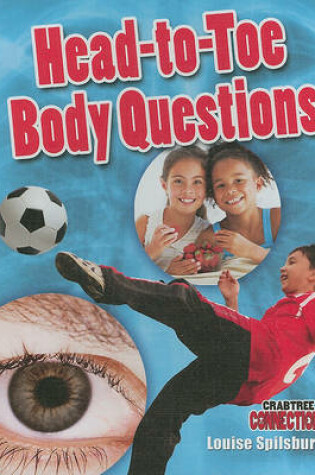 Cover of Head-To-Toe Body Questions