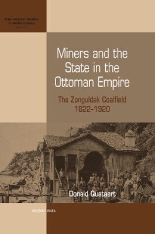 Cover of Miners and the State in the Ottoman Empire