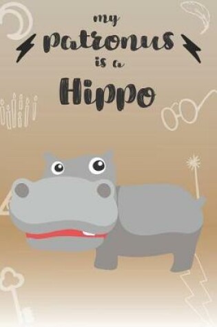 Cover of My Patronus Is A Hippo