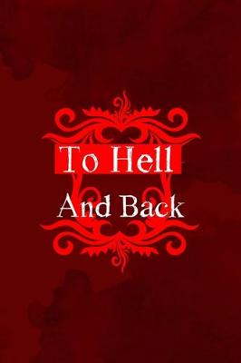 Book cover for To Hell And Back