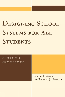 Book cover for Designing School Systems for All Students