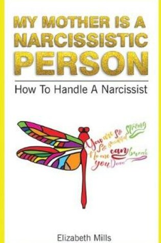 Cover of My Mother Is a Narcissistic Person
