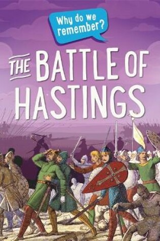 Cover of Why do we remember?: The Battle of Hastings