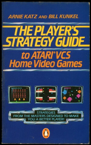 Book cover for The Player's Strategy Guide to Atari VCS Home Video Games