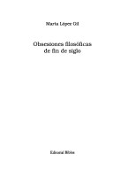 Book cover for Obsesiones Filosoficas de Fin de Siglo