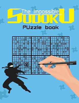 Book cover for The impossible sudoku puzzle book