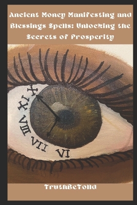 Book cover for Ancient Money Manifesting and Blessings Spells