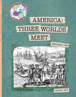 Book cover for America: Three Worlds Meet