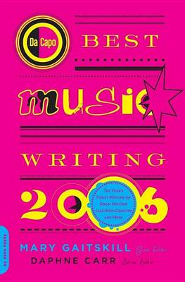 Book cover for Da Capo Best Music Writing 2006