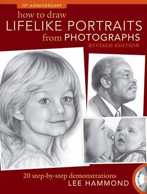 Book cover for How to Draw Lifelike Portraits from Photographs - Revised