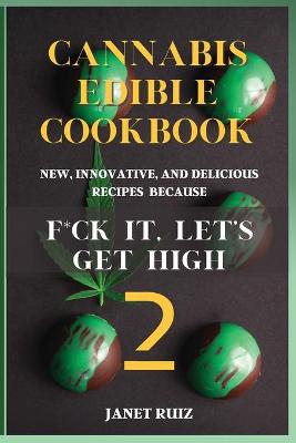 Book cover for Cannabis Edible Cookbook 2