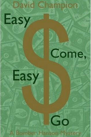 Cover of Easy Come, Easy Go