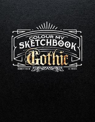 Book cover for Colour My Sketchbook Gothic