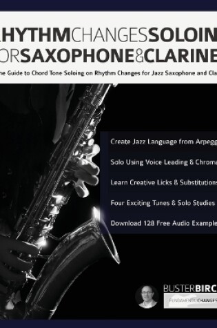 Cover of Rhythm Changes Soloing for Saxophone & Clarinet