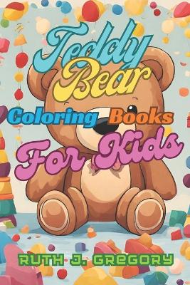 Book cover for Teddy Bear Coloring Book