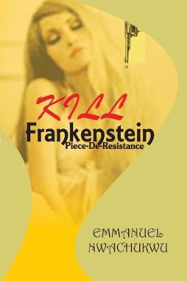 Book cover for Kill Frankenstein