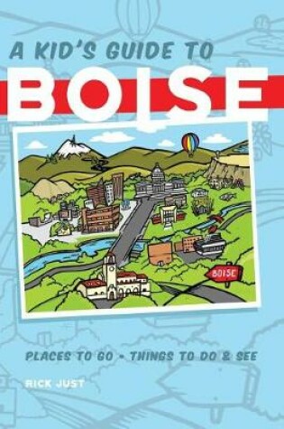 Cover of A Kid's Guide to Boise