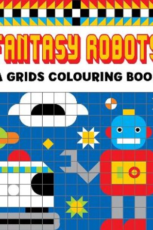 Cover of Fantasy Robots