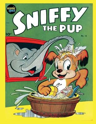 Book cover for Sniffy the Pup #14