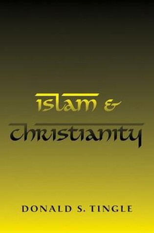 Cover of Islam & Christianity