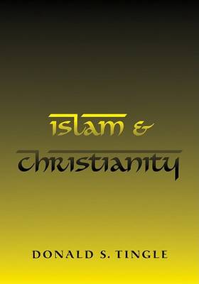 Cover of Islam & Christianity