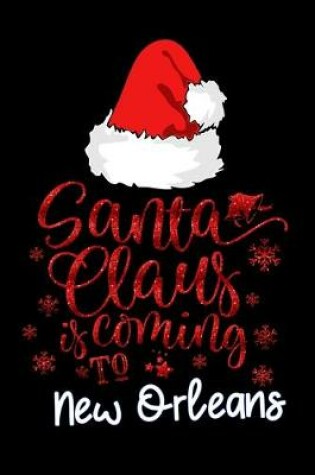 Cover of santa claus is coming to New Orleans