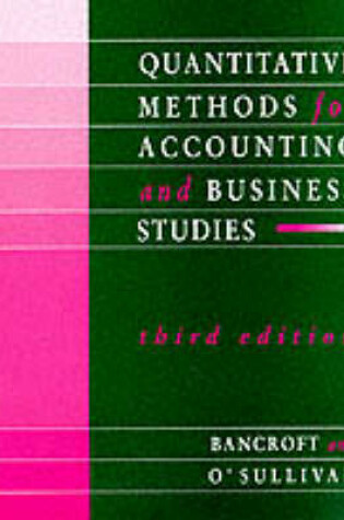 Cover of Quantitative Methods For Accounting And Business Studies