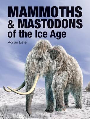 Book cover for Mammoths & Mastodons of the Ice Age