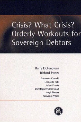 Cover of Crisis? What Crisis?