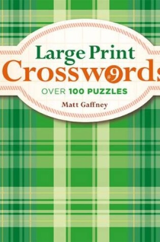 Cover of Large Print Crosswords #9